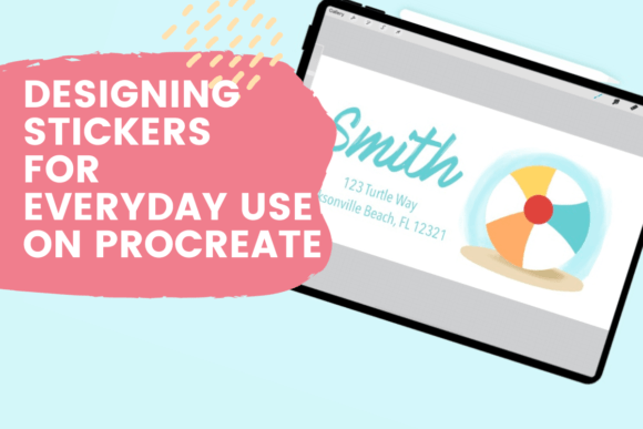 Download Designing Stickers for Everyday Use on Procreate - Everyday use Collection